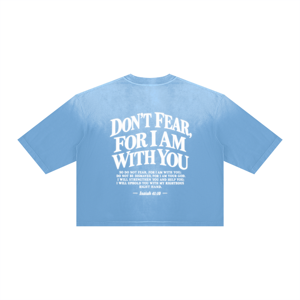 DON’T FEAR, FOR I AM WITH YOU | Unisex Vintage Wash Sunfade Boxy T-Shirt