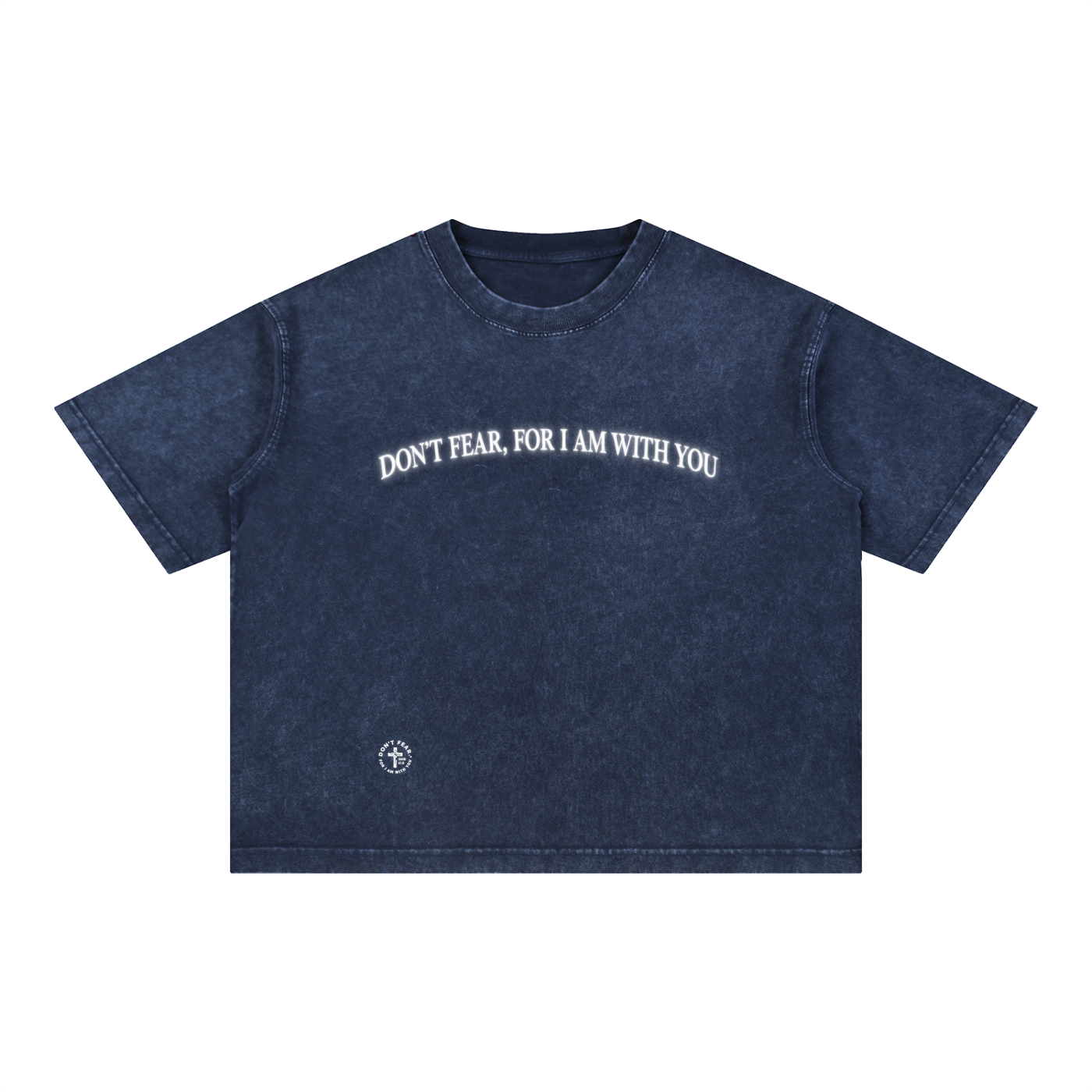DON’T FEAR, FOR I AM WITH YOU | Faith-Inspired Mineral Wash Boxy T-Shirt